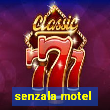 senzala motel